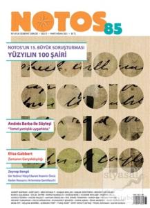 Notos Öykü Dergisi Sayı: 85 Mart-Nisan 2021