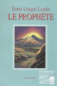 Notre Unique Leader Le Prophete
