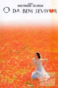 O Da Beni Seviyor