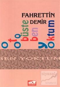 O Otobüste Ben Yoktum