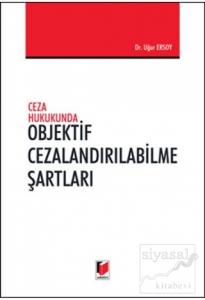 Objektif Cezalandırılabilme Şartları