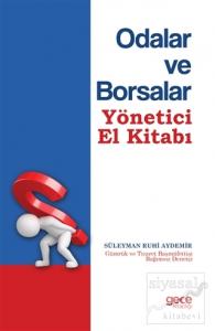 Odalar ve Borsalar Yönetici El Kitabı