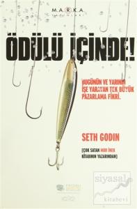 Ödülü İçinde Bugünün ve Yarının İşe Yarayan Tek Büyük Pazarlama Fikri
