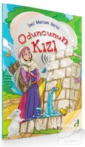 Oduncunun Kızı - İnci Mercan Serisi