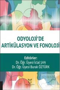 Odyoloji'de Artikülasyon ve Fonoloji