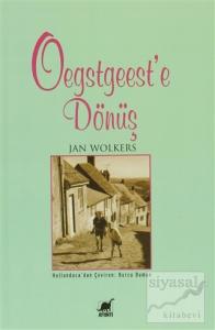 Oegstgeest'e Dönüş