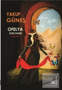 Ofelya - Son Dans İkinci Cild