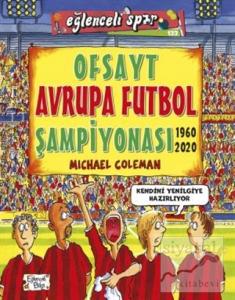 Ofsayt Avrupa Futbol Şampiyonası Eğlenceli Bilgi - 31 Ofsayt Avrupa Futbol Şampiyonası Eğlenceli Bilgi - 31