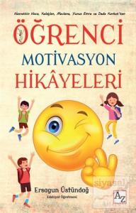 Öğrenci Motivasyon Hikayeleri