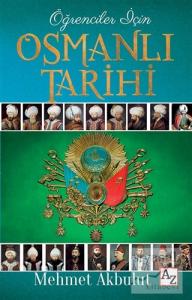 Öğrenciler İçin Osmanlı Tarihi