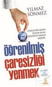 Öğrenilmiş Çaresizliği Yenmek