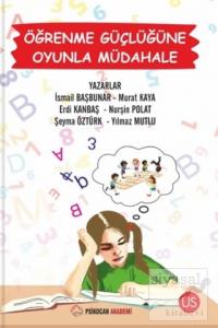 Öğrenme Güçlüğüne Oyunla Müdahale