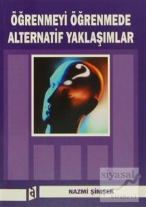 Öğrenmeyi Öğrenmede Alternatif Yaklaşımlar