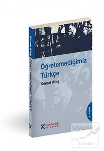 Öğretemediğimiz Türkçe