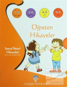 Öğreten Hikayeler - Sosyal Beceri Hikayeleri