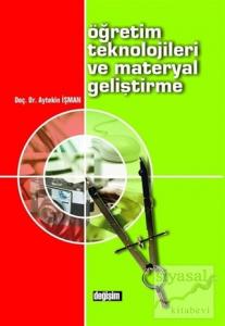 Öğretim Teknolojileri ve Materyal Geliştirme
