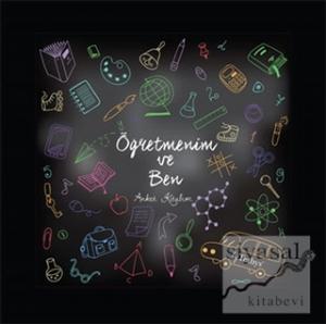 Öğretmenim ve Ben - Anket Kitabım