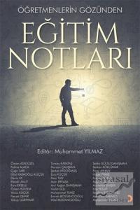 Öğretmenlerin Gözünden Eğitim Notları