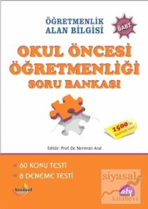 Öğretmenlik Alan Bilgisi Okul Öncesi Öğretmenliği Soru Bankası