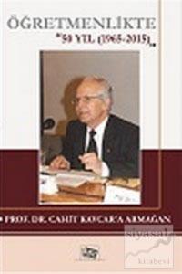 Öğretmenlikte 50 Yıl