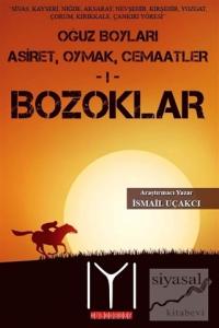 Oğuz Boyları 1 - Bozoklar