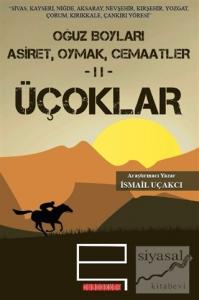 Oğuz Boyları 2 - Üçoklar