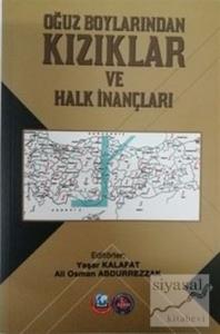 Oğuz Boylarından Kızıklar ve Halk İnançları