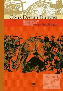 Oğuz Destan Dünyası