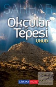 Okçular Tepesi: Uhud