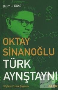 Oktay Sinanoğlu Türk Aynştaynı