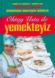 Oktay Usta ile Yemekteyiz (Ciltli)