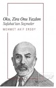 Oku, Zira Onu Yazdım