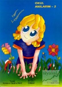 Okul Anılarım 2
