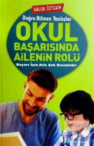Okul Başarısında Ailenin Rolü
