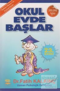 Okul Evde Başlar