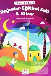 Okul Öncesi Değerler Eğitimi Seti 3. Kitap