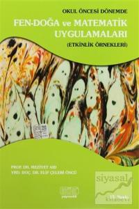 Okul Öncesi Dönemde Fen-Doğa ve Matematik Uygulamaları