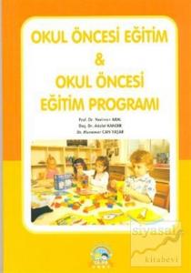 Okul Öncesi Eğitim ve Okul Öncesi Eğitim Programı