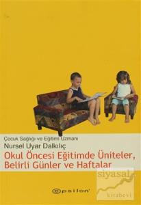 Okul Öncesi Eğitimde Üniteler, Belirli Günler ve Haftalar