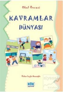 Okul Öncesi Kavramlar Dünyası