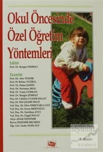 Okul Öncesi Özel Öğretim Yöntemleri
