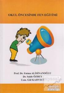 Okul Öncesinde Fen Eğitimi