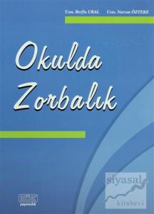 Okulda Zorbalık