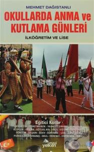 Okullarda Anma ve Kutlama Günleri