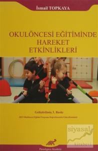 Okulöncesi Eğitiminde Hareket Etkinlikleri