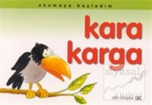 Okumaya Başladım Kara Karga