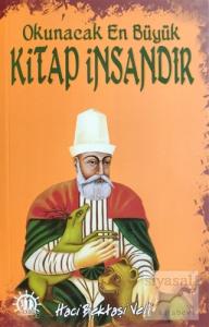 Okunacak En Büyük Kitap İnsandır