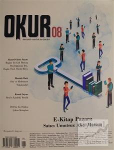 Okur Kitap Dergisi Sayı: 8 Aralık - Ocak - Şubat 2019