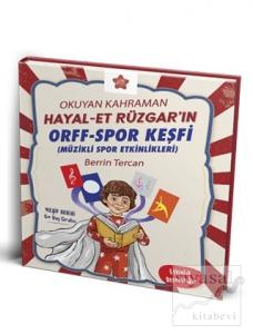 Okuyan Kahraman Hayal-et Rüzgar'ın Orff-Spor Keşfi