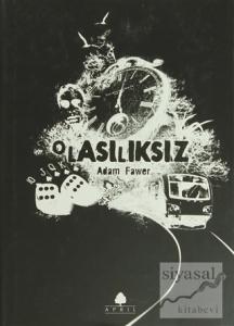 Olasılıksız (Ciltli)